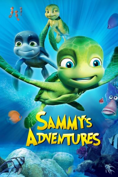 A Turtle&rsquo;s Tale: Sammy&rsquo;s Adventures-poster