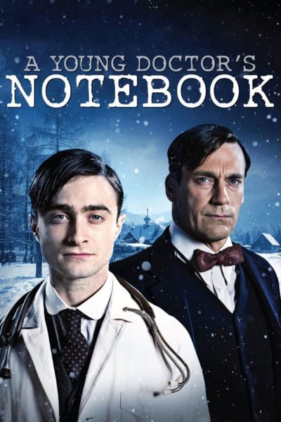 A Young Doctor&rsquo;s Notebook-poster