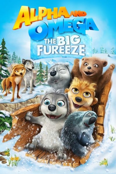 Alpha and Omega: The Big Fureeze-poster