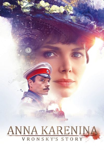 Anna Karenina. Vronsky&rsquo;s Story-poster