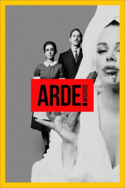 Arde Madrid-poster