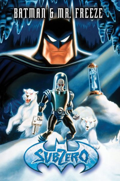 Batman & Mr. Freeze: SubZero-poster