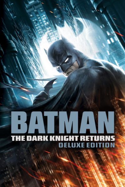 Batman: The Dark Knight Returns (Deluxe Edition)-poster