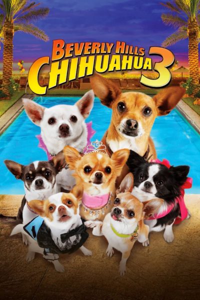 Beverly Hills Chihuahua 3 – Viva La Fiesta!-poster