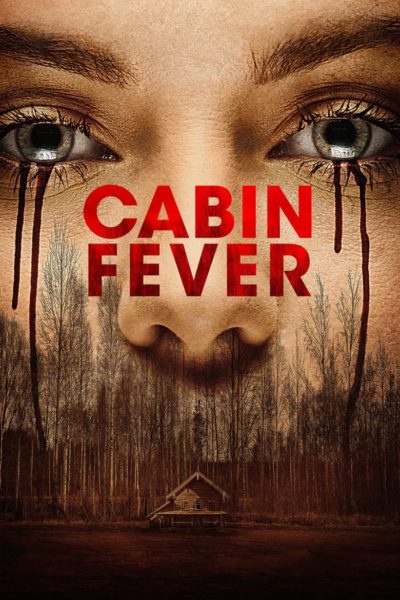 Cabin Fever-poster