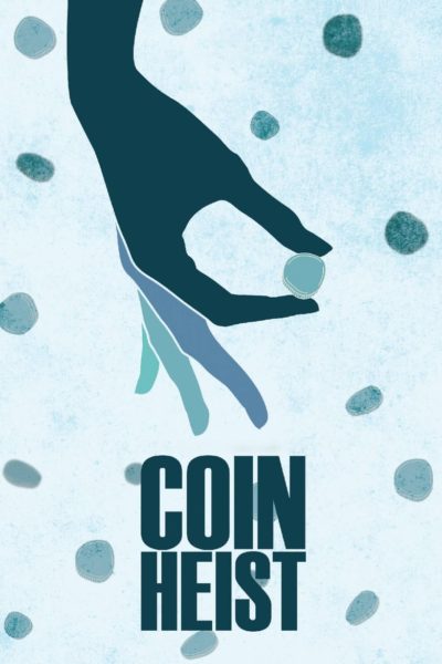 Coin Heist-poster