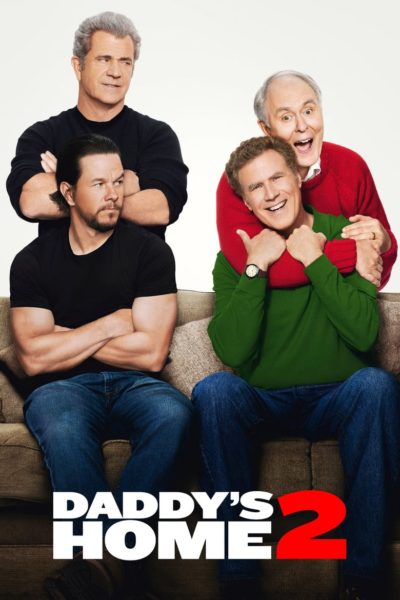 Daddy&rsquo;s Home 2-poster