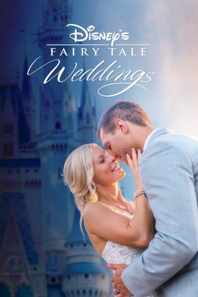 Disney&rsquo;s Fairy Tale Weddings-poster