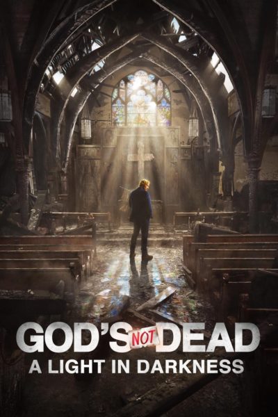 God&rsquo;s Not Dead: A Light in Darkness-poster