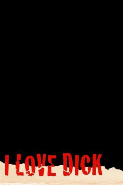 I Love Dick-poster