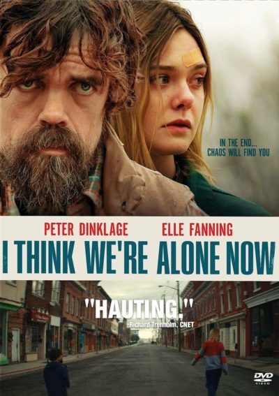 I Think We&rsquo;re Alone Now-poster