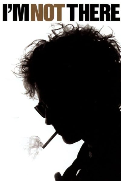 I&rsquo;m Not There-poster