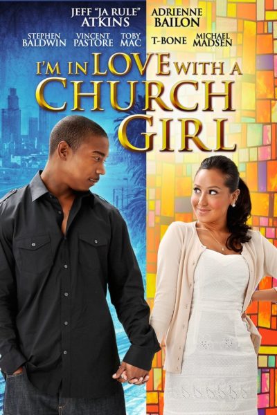 I&rsquo;m in Love with a Church Girl-poster