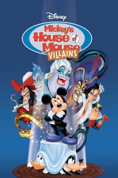 Mickey&rsquo;s House of Villains-poster