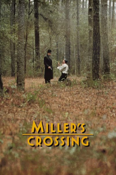 Miller&rsquo;s Crossing-poster
