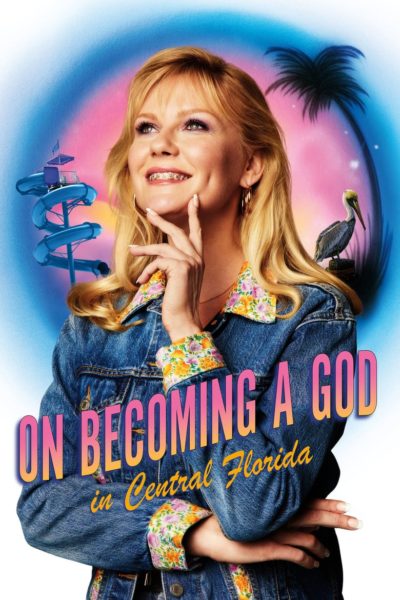 On Becoming a God in Central Florida-poster