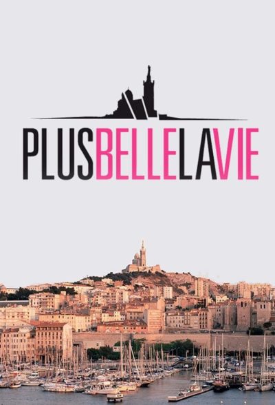 Plus belle la vie-poster