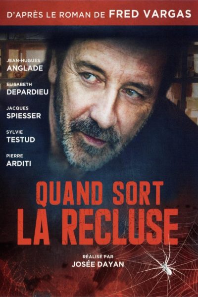 Quand sort la recluse-poster