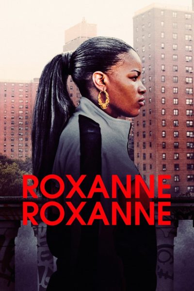 Roxanne, Roxanne-poster