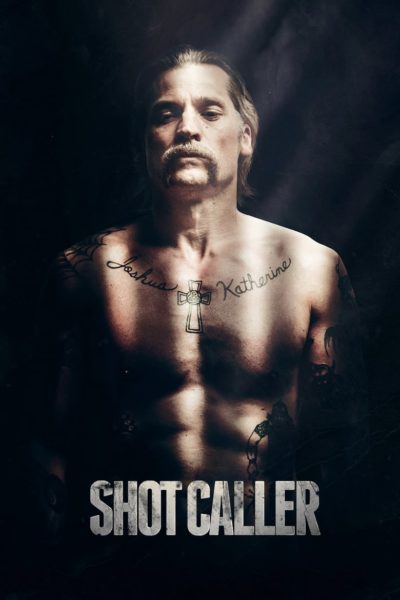 Shot Caller-poster