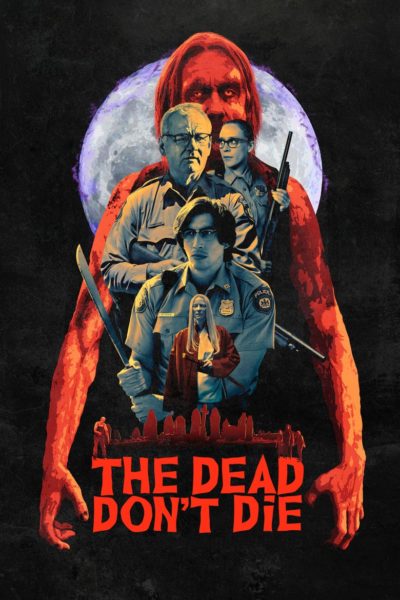 The Dead Don&rsquo;t Die-poster