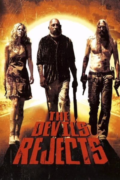 The Devil&rsquo;s Rejects-poster