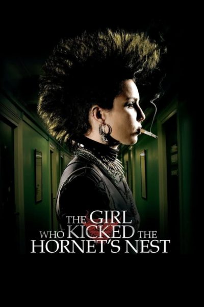 The Girl Who Kicked the Hornet&rsquo;s Nest-poster