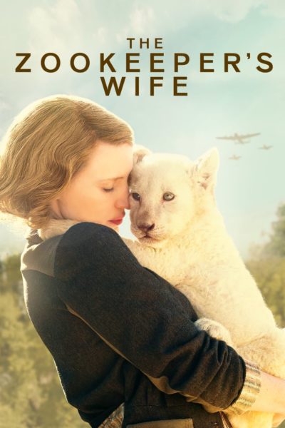 The Zookeeper&rsquo;s Wife-poster