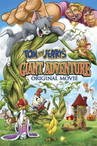 Tom and Jerry&rsquo;s Giant Adventure-poster