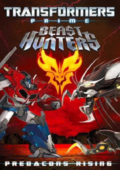 Transformers Prime Beast Hunters: Predacons Rising-poster