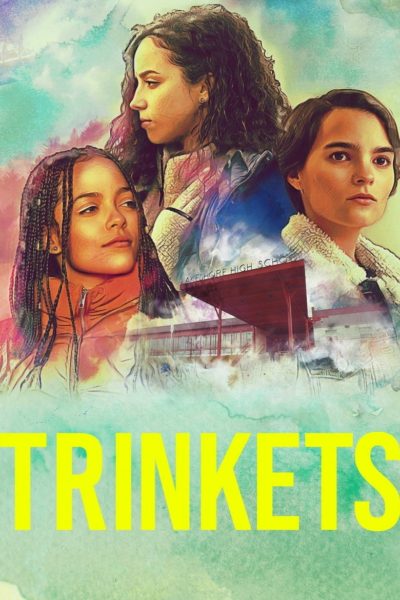 Trinkets-poster