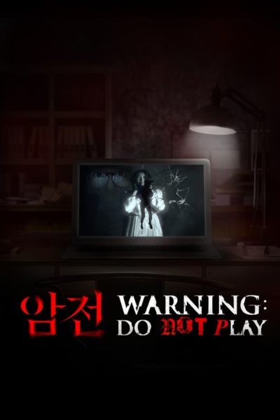 Warning: Do Not Play-poster