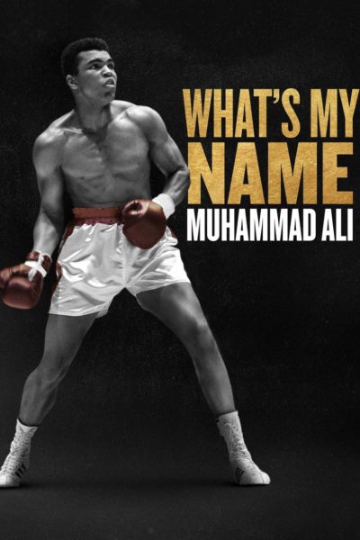 What&rsquo;s My Name | Muhammad Ali-poster