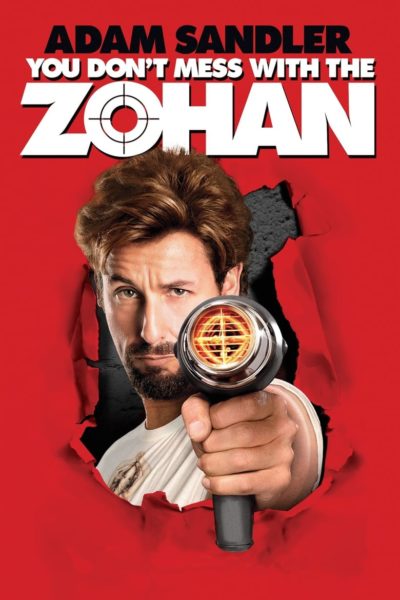 You Don&rsquo;t Mess with the Zohan-poster