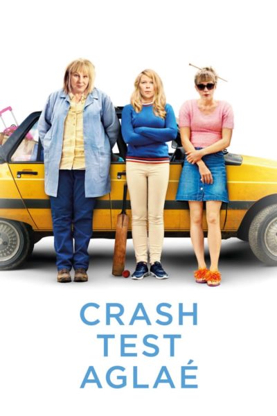 Crash Test Aglaé-poster-2017