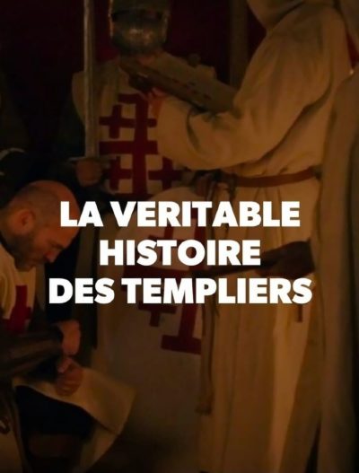 La véritable histoire des Templiers-poster
