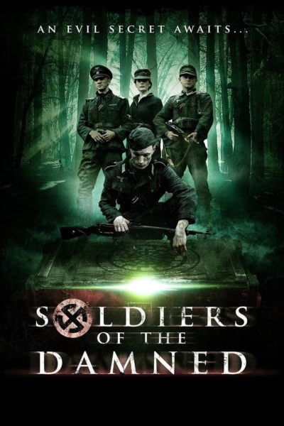 Soldiers of the Damned-poster-2017
