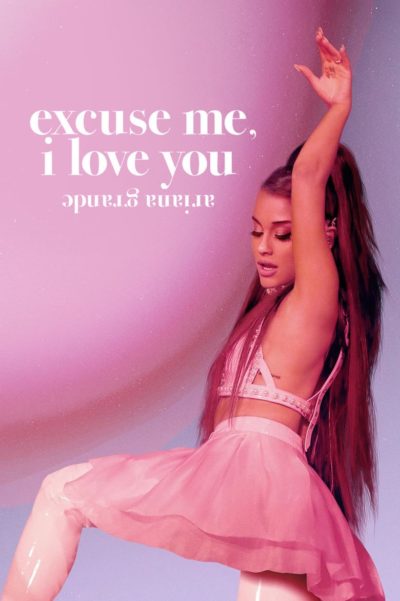 ariana grande: excuse me, i love you-poster-2020