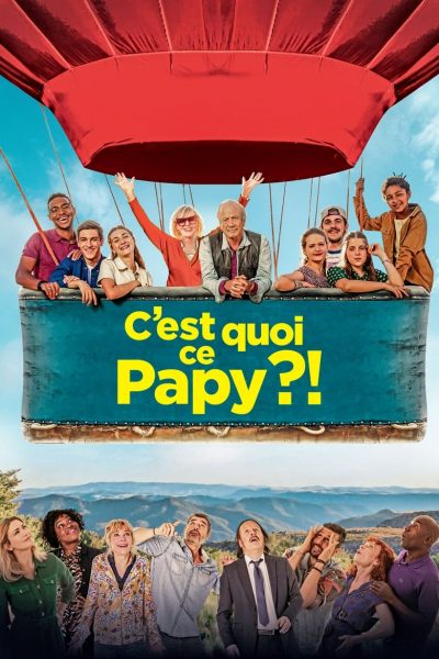 C&rsquo;est quoi ce papy ?!-poster-2021-1639657177