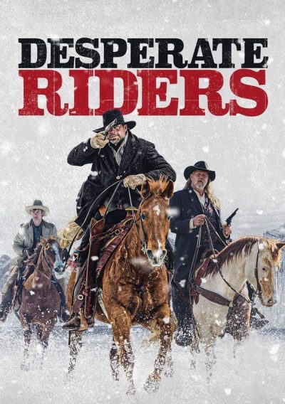 Desperate Riders-poster-2022-1647521572