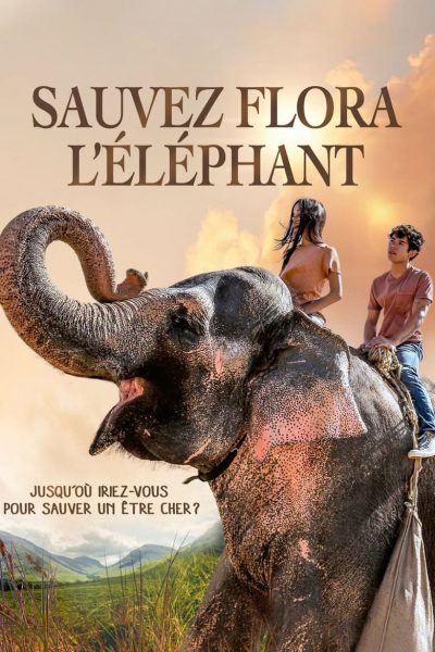 Sauvez Flora l&rsquo;éléphant-poster-2019-1650873933