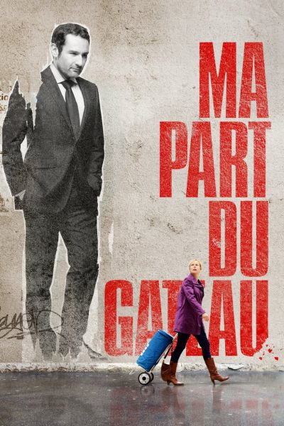 Ma part du gâteau-poster-2011-1652270817