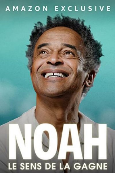Noah : le sens de la gagne-poster-2022-1653991275