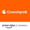 Regarder sur Crunchyroll Amazon Channel